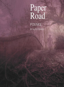 paper road dystopian surrealist poems alex staines